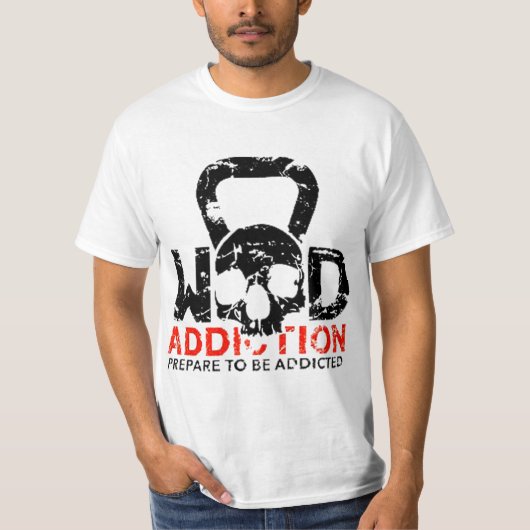 Wod Addiction T-Shirt (Vorderseite)