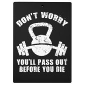 WOD-Spaß - Vor dem Die weitergeben. Funny Fitness Klemmbrett (Rückseite)