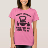 WOD-Spaß - Vor dem Die weitergeben. Funny Fitness T-Shirt (Vorderseite)