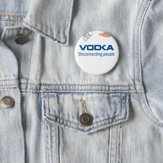 Wodka - Disconnecting people Button (Beispiel)