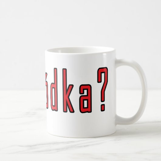 Wodka got? kaffeetasse (Rechts)