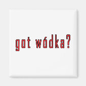 Wodka got? magnet (Vorne)
