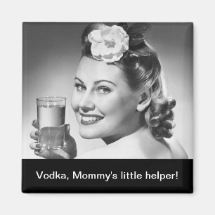 Wodka, Mamas kleines Helferlein! Magnet