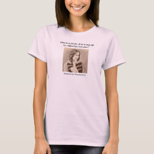 "Wofür leben wir" Damen-T-Shirt T-Shirt