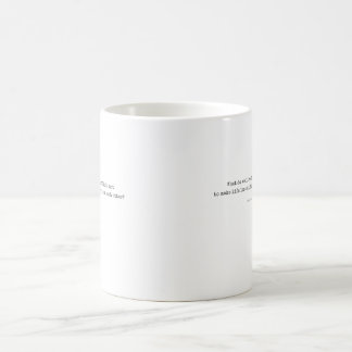 Wofür leben wir - Kaffeetasse - George Eliot