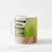 Woher kommst du? Tasse (Vorderseite Links)