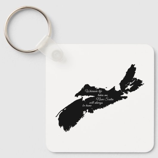 Wohin auch immer - Nova Scotia wird immer Zuhause Schlüsselanhänger (Vorderseite)