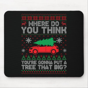 Wohin denkst du, dass du einen Baum in die Erde st Mousepad