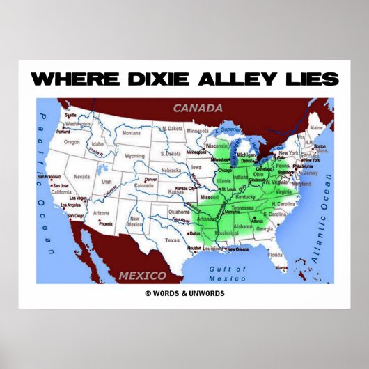 Wohin Dixie Alley Lies (United Staaten Map) Poster (Vorne)