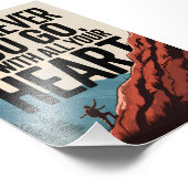 Wohin du auch gehst, geh mit deinem ganzen Herzen Fotodruck (Ecke)