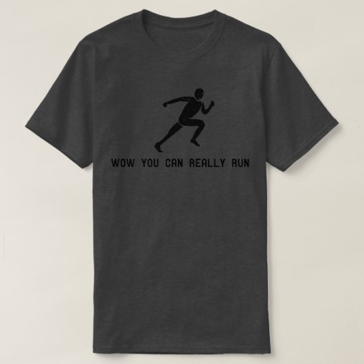 Wohin kann man wirklich rennen? T-Shirt (Design vorne)