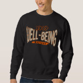 Wohlbefinden Sweatshirt (Vorderseite)