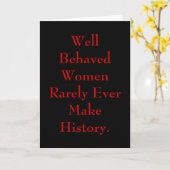 Wohlbenehmte Frauen machen selten Geschichte. Karte (Gelbe Blume)