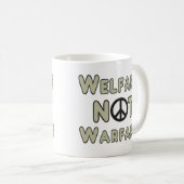 Wohlfahrt nicht Krieg Kaffeetasse (VorderseiteRechts)