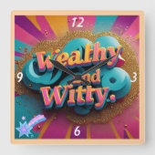 "Wohlhabende Witzig und Weise" Quadratische Wanduhr (Vorderseite)