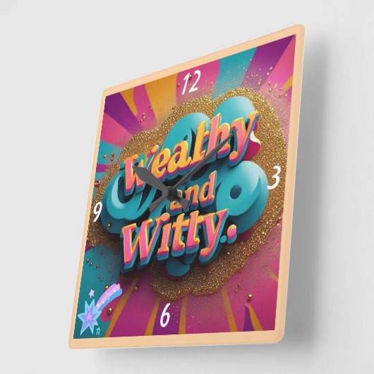 "Wohlhabende Witzig und Weise" Quadratische Wanduhr (Winkel)