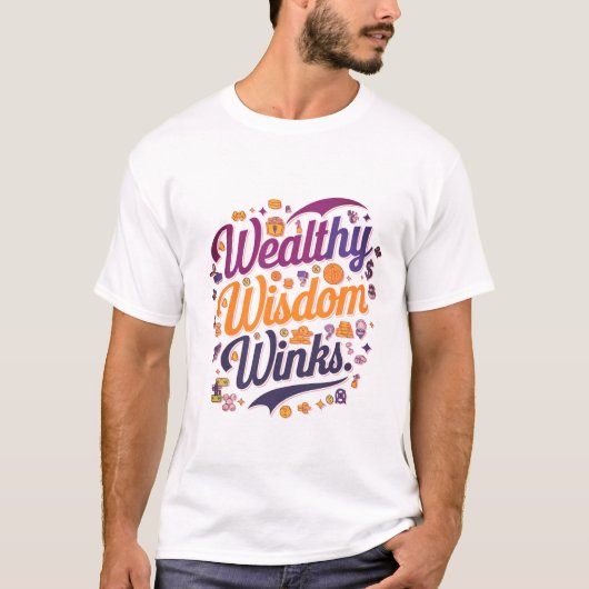 Wohlhabender Wisdom Winks Graphic basic T - Shirt (Vorderseite)