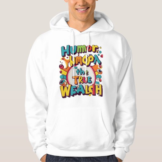 "Wohlstand des Spaßes" Hoodie (Vorderseite)