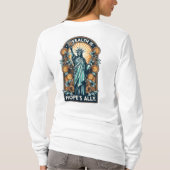 Wohlstand ist der Verbündete der Hoffnung T-Shirt (Rückseite)