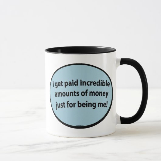 Wohlstands-Bestätigungs-Tasse Tasse (Rechts)