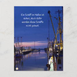 Wohlzeit Postkarten: Ein Schiff im Hafen ist Postkarte