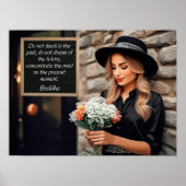 Wohnen Sie nicht in der Vergangenheit, wie Buddha Poster (Vorne)