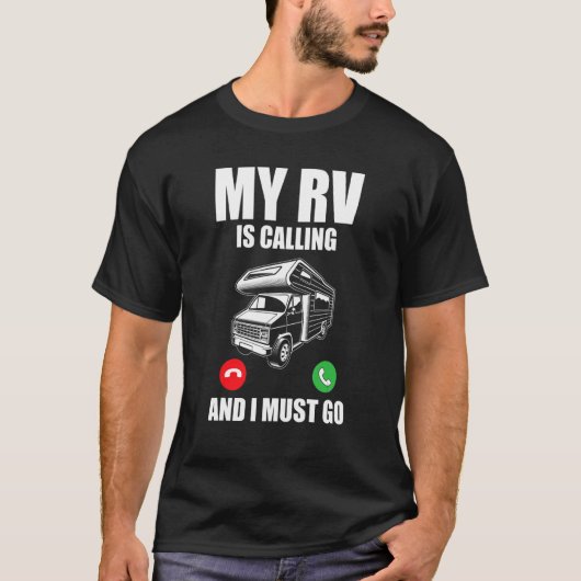 Wohnmobil mein Rv ruft und ich muss RV fahren T-Shirt (Vorderseite)