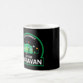 Wohnwagen - Eigentümer der Wohnwagen - Camping Kaffeetasse (VorderseiteRechts)