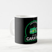 Wohnwagen - Eigentümer der Wohnwagen - Camping Kaffeetasse (Vorderseite Links)