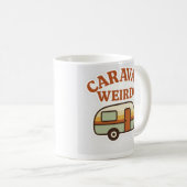 Wohnwagen-Weirdo-Retro-Camping-Design Kaffeetasse (VorderseiteRechts)