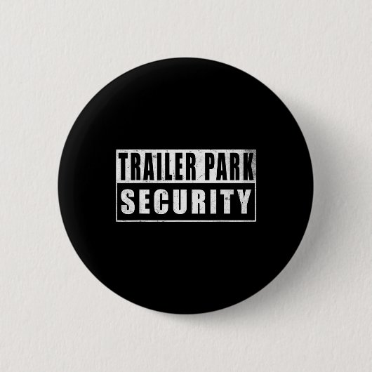 Wohnwagenpark-Sicherheit Lustig Vintage  Button (Vorderseite)