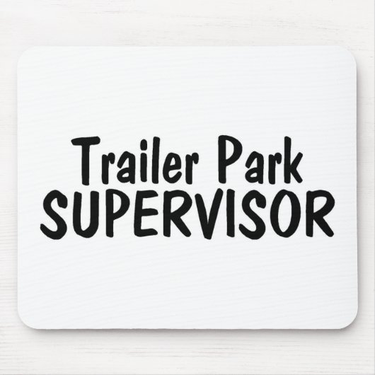 Wohnwagensiedlung-Aufsichtskraft Mousepad (Vorne)