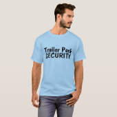 Wohnwagensiedlung-Sicherheit T-Shirt (Vorne ganz)