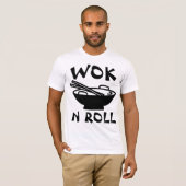 WOK N ROLL Chinesisches Essen Funny T - Shirt (Vorne ganz)