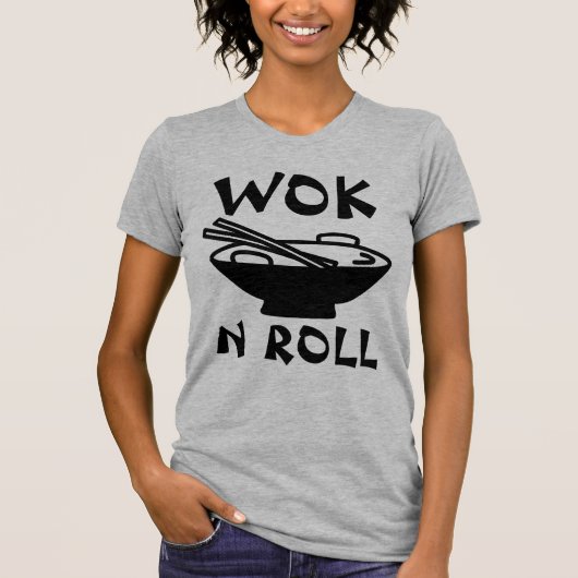 WOK N ROLL Chinesisches Essen Funny T - Shirt (Vorderseite)