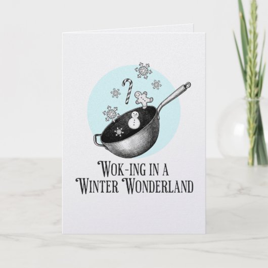 Wok Walking in a Winter Wonderland punny card Karte (Vorderseite)