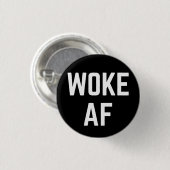 Woke AF Button (Vorne & Hinten)