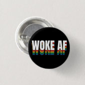 Woke AF Button (Vorne & Hinten)