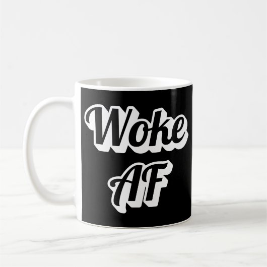 Woke AF Kaffeetasse (Links)