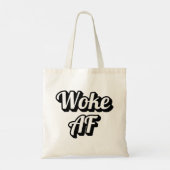 Woke AF Tragetasche (Rückseite)
