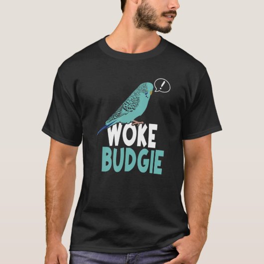 Woke Budgie Australian Budgerigar   Meme Parrot Mo T-Shirt (Vorderseite)