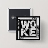 Woke Button (Vorne & Hinten)