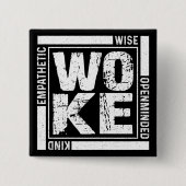 Woke Button (Vorderseite)