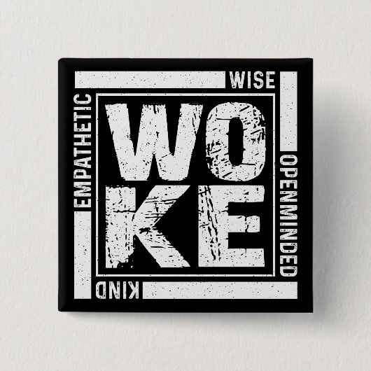 Woke Button (Vorderseite)