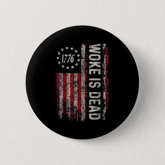 Woke ist tot Lustiger sarkastischer Slogan Button (Vorderseite)