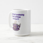 Woke or Just Caffeinated? Funny Spiritual Graphic Kaffeetasse (Vorderseite Links)