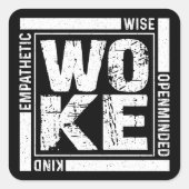 Woke Quadratischer Aufkleber (Vorderseite)