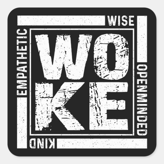 Woke Quadratischer Aufkleber (Vorderseite)