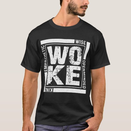 Woke T-Shirt (Vorderseite)