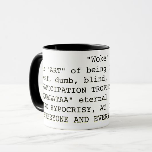 "Woke" Tasse (Vorderseite Links)